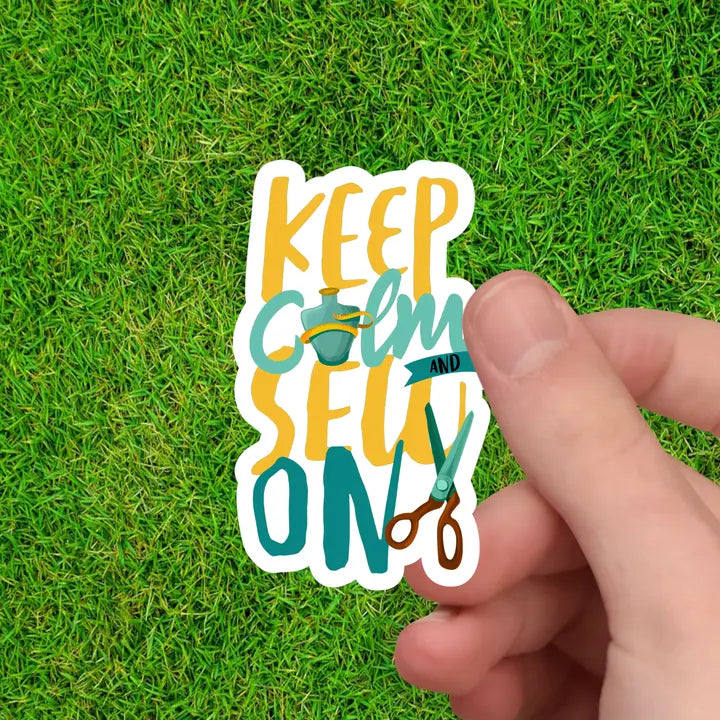 Keep Calm and Sew On - Sewing Sticker
