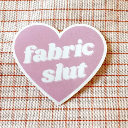 Whipstitch Handmade - Fabric Slut Sticker